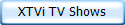 XTVi TV Shows